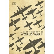 A Short History of World War II 